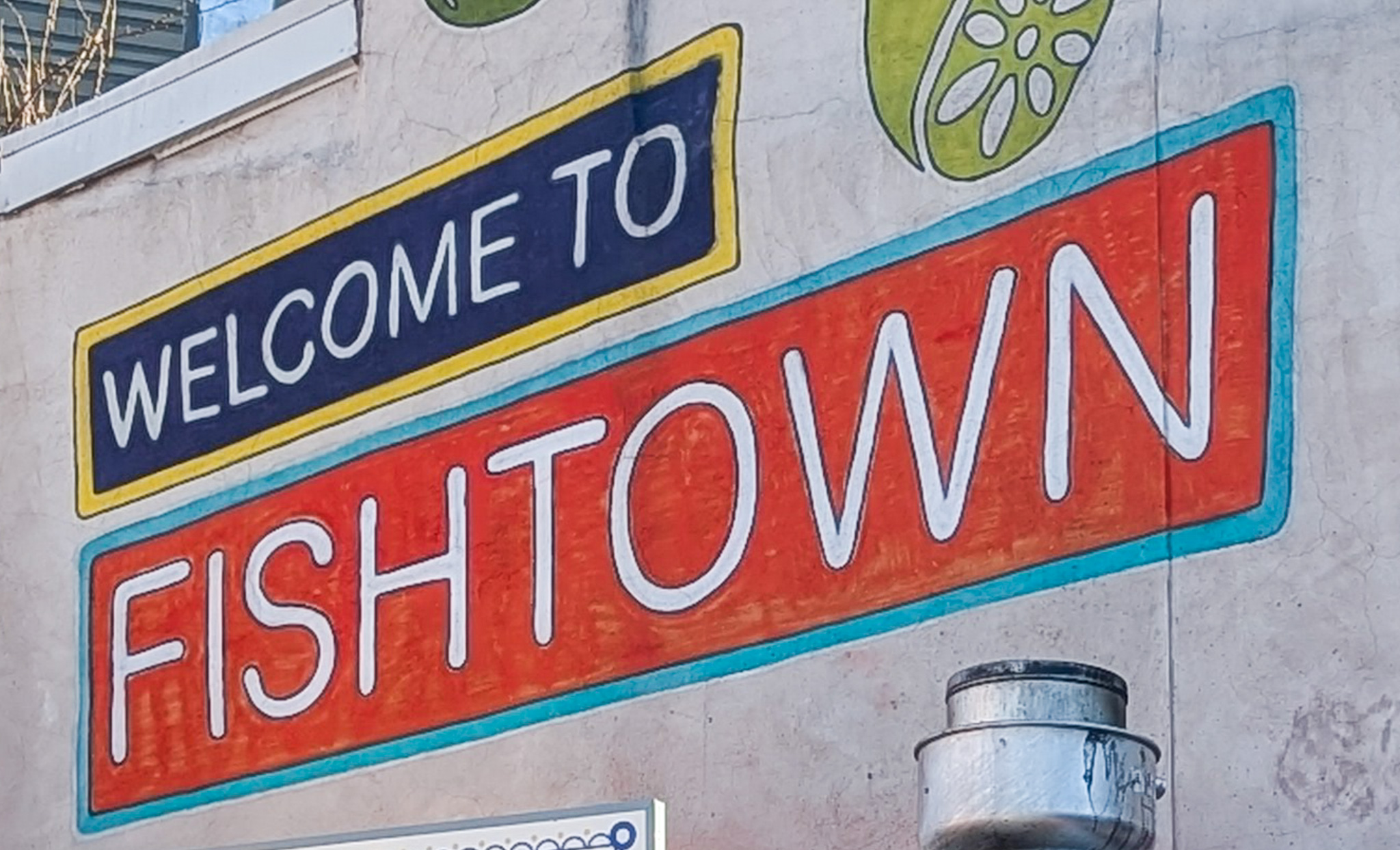 Welcome to Fishtown